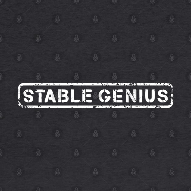 STABLE GENIUS by SeeScotty